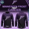 Minnesota Frost Fight Cancer Limited Edition 2025 For Fans Hockey Jersey