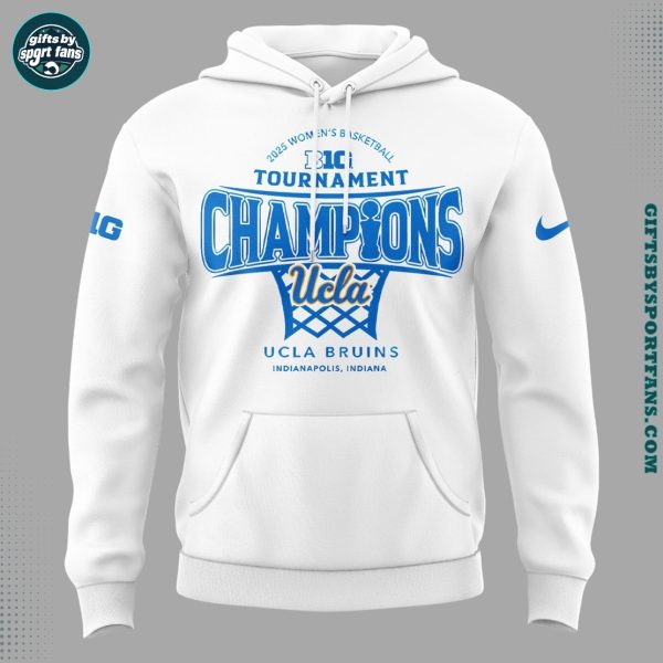 UCLA Bruins 2025 Big Ten Womens Basketball Tournament Champions Hoodie